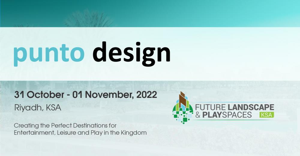 Punto Design is a silver sponsor of The 5th Future Landscape and Playspaces KSA 